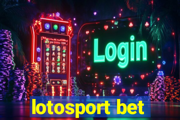 lotosport bet